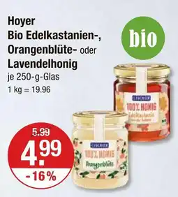 V Markt Hoyer bio edelkastanienhonig Angebot