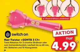 Kaufland Switch on hair-twister sohtb 3 c1 Angebot