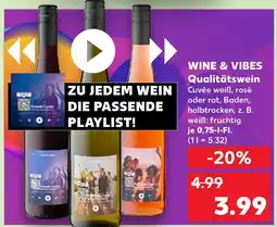 Kaufland Wine & vibes qualitätswein weiß Angebot
