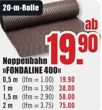 B1 Discount Baumarkt Noppenbahn FONDALINE 400 Angebot