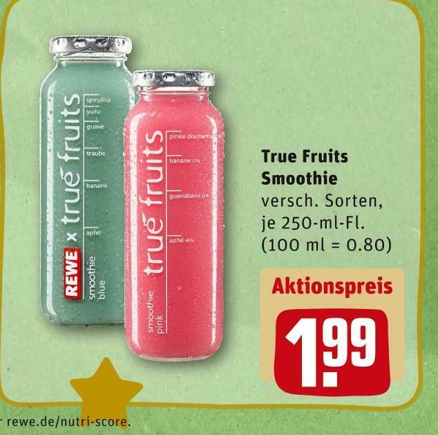 True fruits smoothie Angebot bei REWE