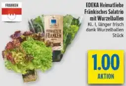diska EDEKA Heimatliebe Fränkisches Salatrio mit Wurzelballen Angebot