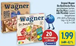 diska Original Wagner Die Backfrische Pizza, Big City Pizza oder Piccolinis Angebot