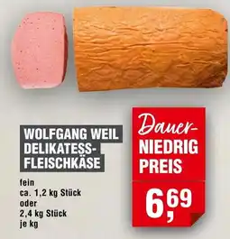 Handelshof WOLFGANG WEIL DELIKATESS- FLEISCHKÄSE Angebot