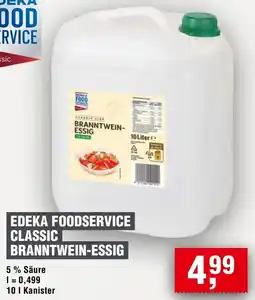 Handelshof EDEKA FOODSERVICE CLASSIC BRANNTWEIN-ESSIG Angebot