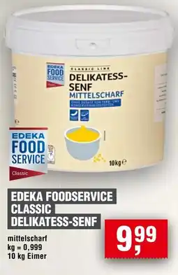 Handelshof EDEKA FOODSERVICE CLASSIC DELIKATESS-SENF Angebot