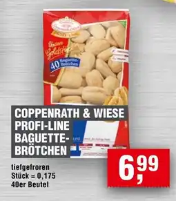 Handelshof COPPENRATH & WIESE PROFI-LINE BAGUETTE- BRÖTCHEN Angebot