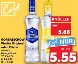 Kaufland GORBATSCHOW Wodka Original oder Citron Angebot