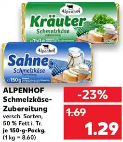 Kaufland ALPENHOF Schmelzkäse Zubereitung Angebot