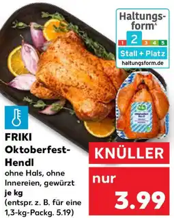 Kaufland FRIKI Oktoberfest Hendl Angebot