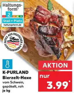 Kaufland K-PURLAND Bierzelt-Haxe Angebot