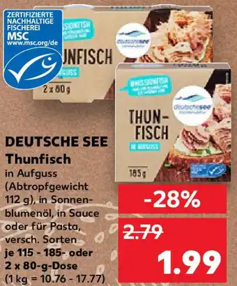 Kaufland DEUTSCHE SEE Thunfisch Angebot