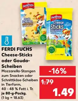 Kaufland FERDI FUCHS Cheese-Sticks oder Gouda Scheiben Angebot