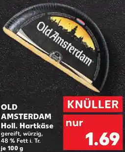 Kaufland OLD AMSTERDAM Holl. Hartkäse Angebot