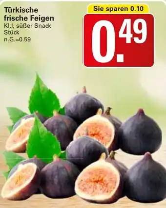 WEZ Türkische frische Feigen Angebot