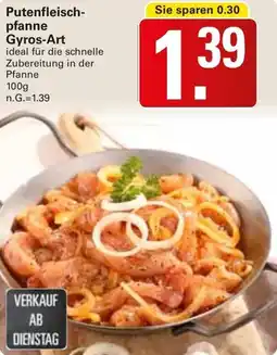 WEZ Putenfleischpfanne Gyros-Art Angebot