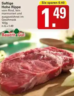 WEZ Bauern Gut Saftige Hohe Rippe Angebot