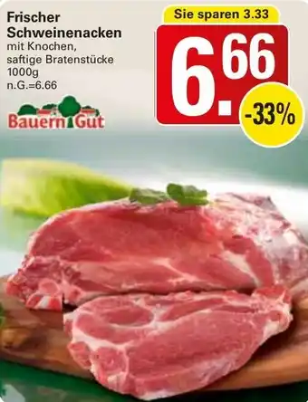 WEZ Bauern Gut Frischer Schweinenacken Angebot