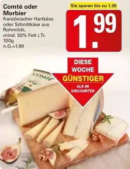 WEZ Comté oder Morbier Angebot