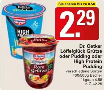 WEZ Dr. Oetker Löffelglück Grütze oder Pudding oder High Protein Pudding Angebot