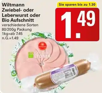 WEZ Wiltmann Zwiebel- oder Leberwurst oder Bio Aufschnitt Angebot