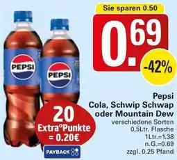WEZ Pepsi Cola, Schwip Schwap oder Mountain Dew Angebot