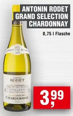 Handelshof ANTONIN RODET GRAND SELECTION CHARDONNAY Angebot