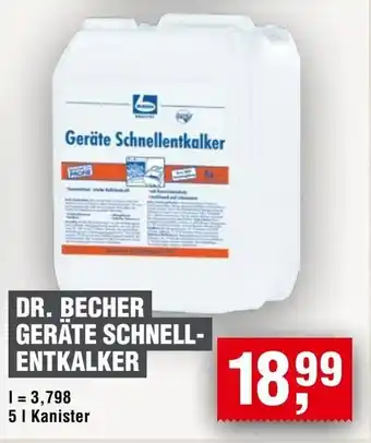 Handelshof DR. BECHER GERÄTE SCHNELL- ENTKALKER Angebot