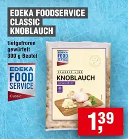 Handelshof EDEKA FOODSERVICE CLASSIC KNOBLAUCH Angebot