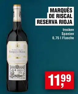 Handelshof MARQUÉS DE RISCAL RESERVA RIOJA Angebot