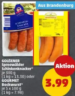 PENNY GOLBENER Spreewälder Schinkenknacker oder GOURMET Bockwurst Angebot