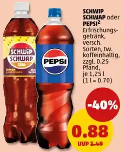 PENNY SCHWIP SCHWAP oder PEPSI Angebot
