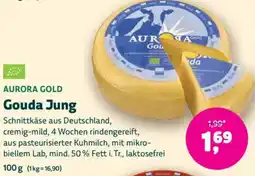 Biomarkt AURORA GOLD Gouda Jung Angebot