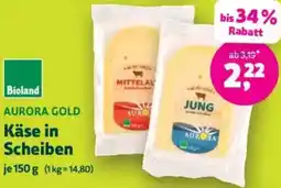 Biomarkt AURORA GOLD Käse in Scheiben Angebot