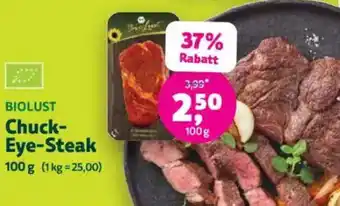 Biomarkt BIOLUST Chuck Eye-Steak Angebot