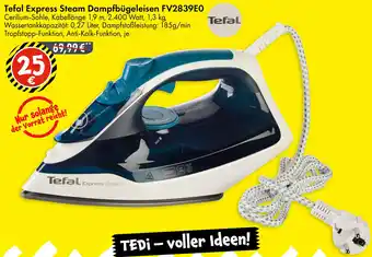TEDi Tefal Express Steam Dampfbügeleisen FV2839E0 Angebot
