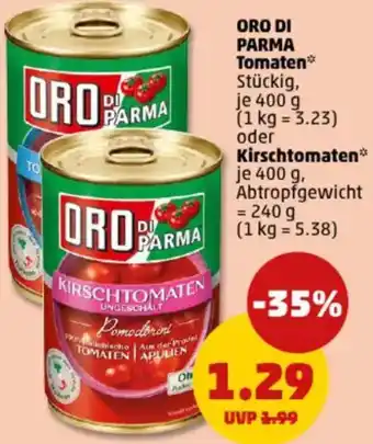 PENNY ORO DI PARMA Tomaten oder Kirschtomaten Angebot