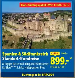 Lidl Spanien & Südfrankreich Standort-Rundreise Angebot