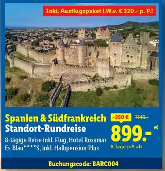 Lidl Spanien & Südfrankreich Standort-Rundreise Angebot
