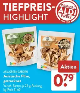 Aldi Süd ASIA GREEN GARDEN Asiatische Pilze, getrocknet Angebot