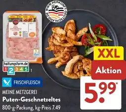 Aldi Süd MEINE METZGEREI Puten-Geschnetzeltes Angebot