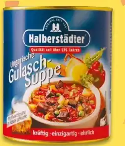 NETTO Halberstädter Würstchen Ungarische Gulaschsuppe Angebot