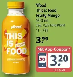 Rossmann Yfood This is Food Fruity Mango Angebot