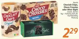 inkoop Nestlé Choclait Chips, Choco Crossies oder After Eight Angebot