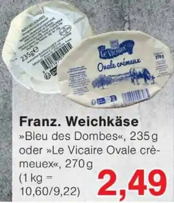 Wiglo Wunderland Franz. Weichkäse Angebot