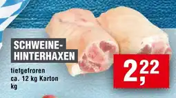 Handelshof SCHWEINE- HINTERHAXEN Angebot