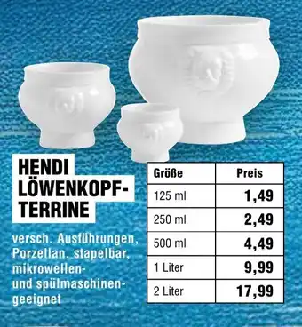 Handelshof HENDI LÖWENKOPFTERRINE Angebot