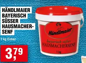 Handelshof HÄNDLMAIER BAYERISCH SÜSSER HAUSMACHER- SENF Angebot