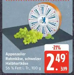 Edeka Appenzeller Rahmkäse schweizer Halbhartkäse Angebot
