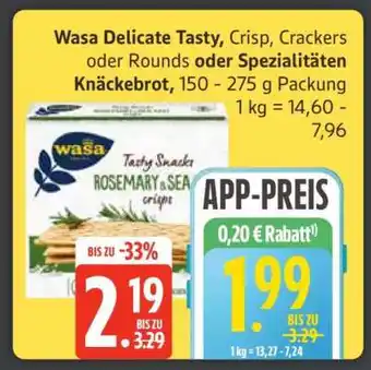 Edeka Wasa Delicate Tasty, Crisp, Crackers oder Rounds oder Spezialitäten Knäckebrot Angebot